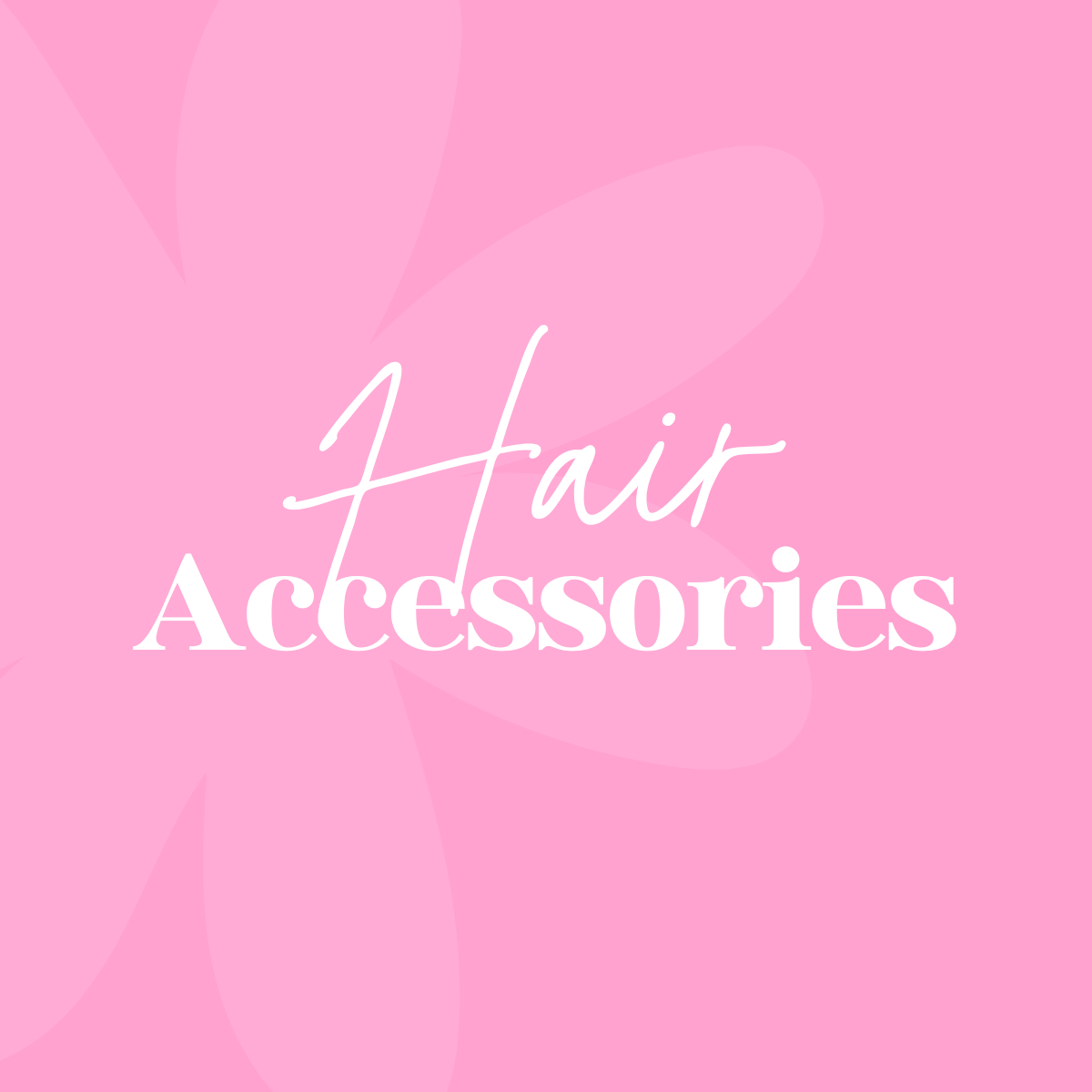 Hair Accessories