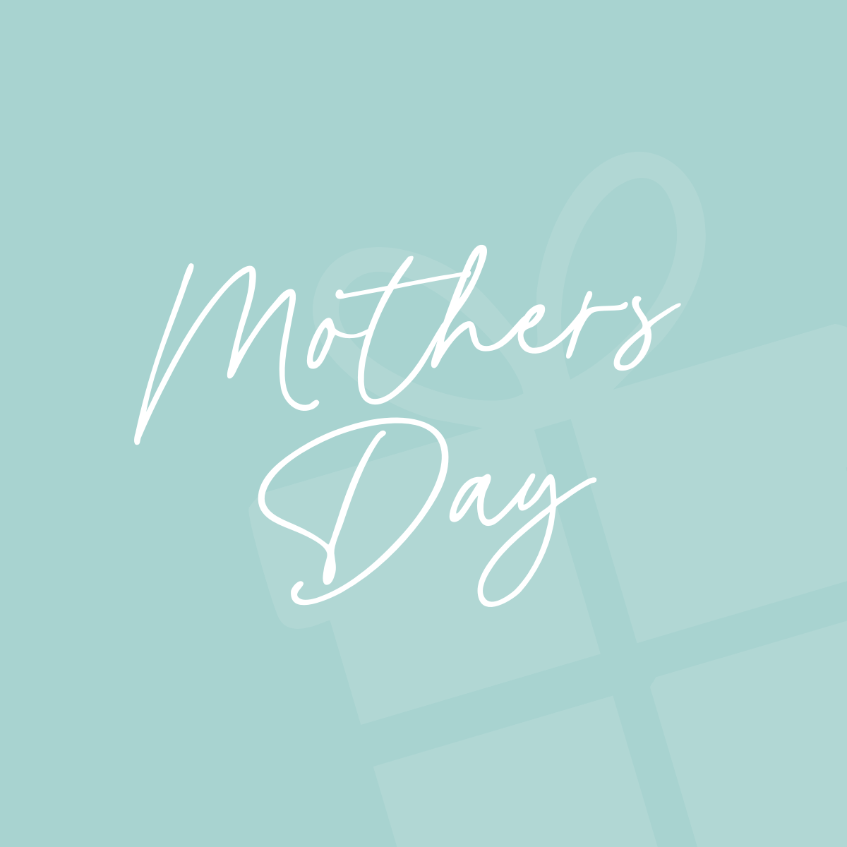 Mothers Day