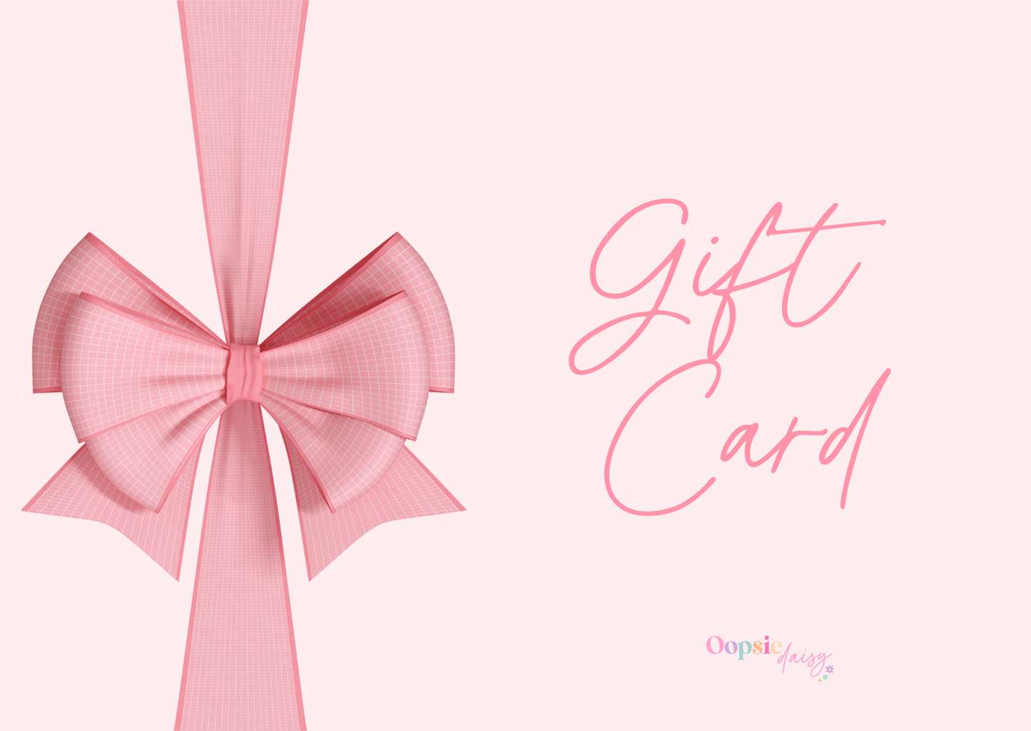 Oopsie Daisy Gift Card